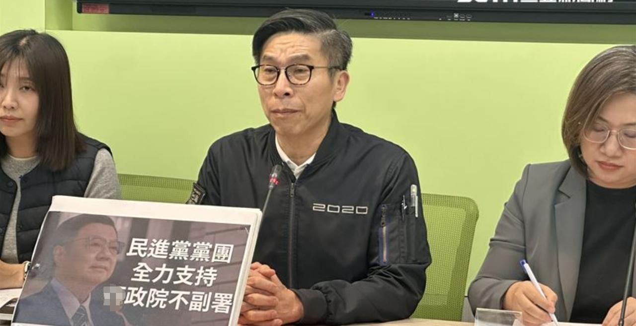 民进党团叫嚣：全力支持政院不副署财划法针对台行政主管卓荣泰下午宣布“不副署财