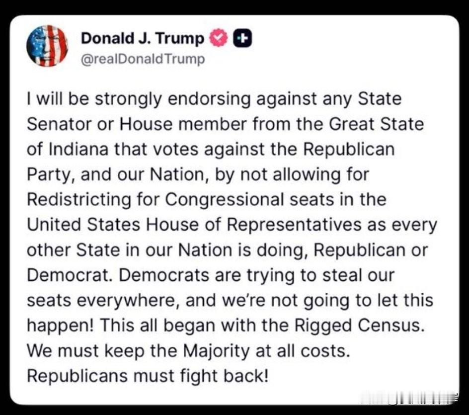 川普再次发文批评印第安纳州拒绝重划选区的做法，称共和党人必须反击。此前，印第安纳