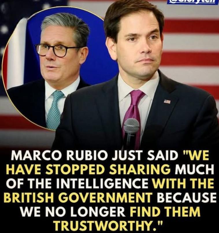 美国国务卿卢比奥态度坚决，他表示由于双方信任度不断下降，美国将不再与英国共享重要
