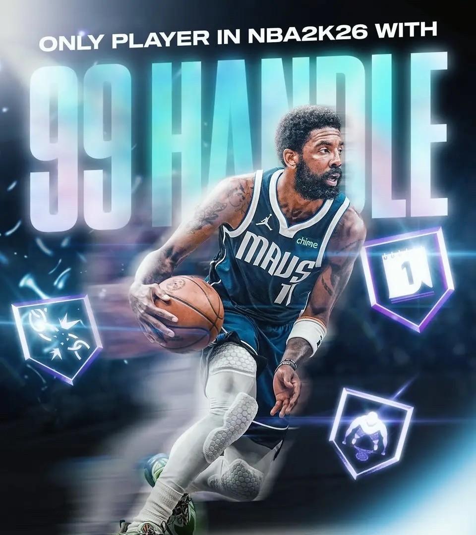 欧文实至名归啊美媒体BF今日在社交媒体上晒出了欧文NBA2K运球能力值，并写道