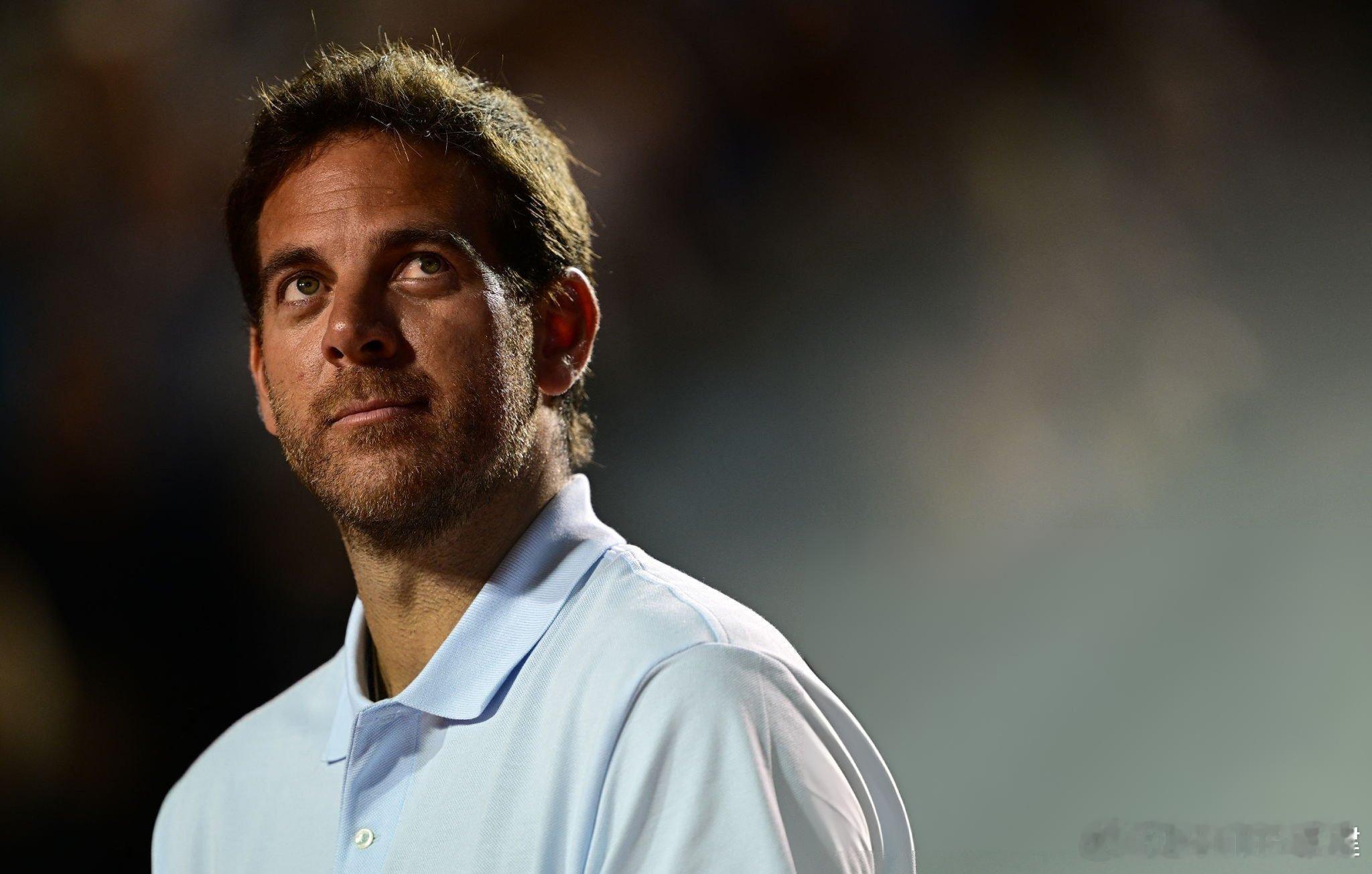 【德尔波特罗：不怀念职业比赛身体已无法回应】“每次看到职业网球比赛，我对比赛的