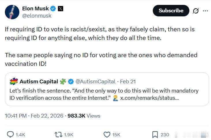 马斯克：如果像他们错误宣称的那样，要求出示身份证明才能投票是带有种族主义或性别歧