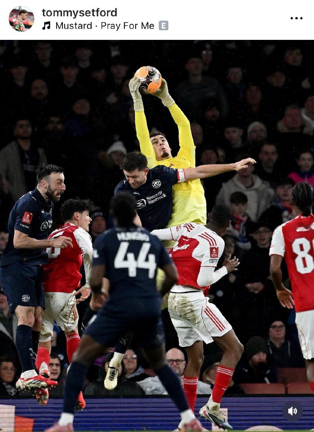 汤米·塞特福德ins动态：每一分钟都值得！谢谢阿森纳vs维冈竞技足总杯阿森纳