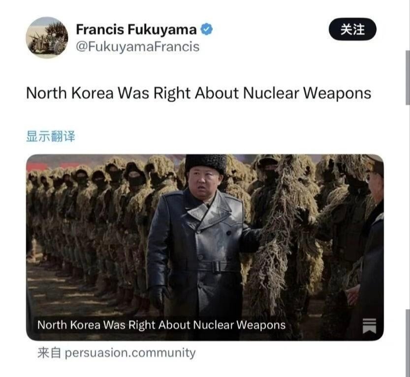 73岁的《历史的终结》的作者福山，在目睹了美以伊战争”之后发推称:“朝鲜的核政策