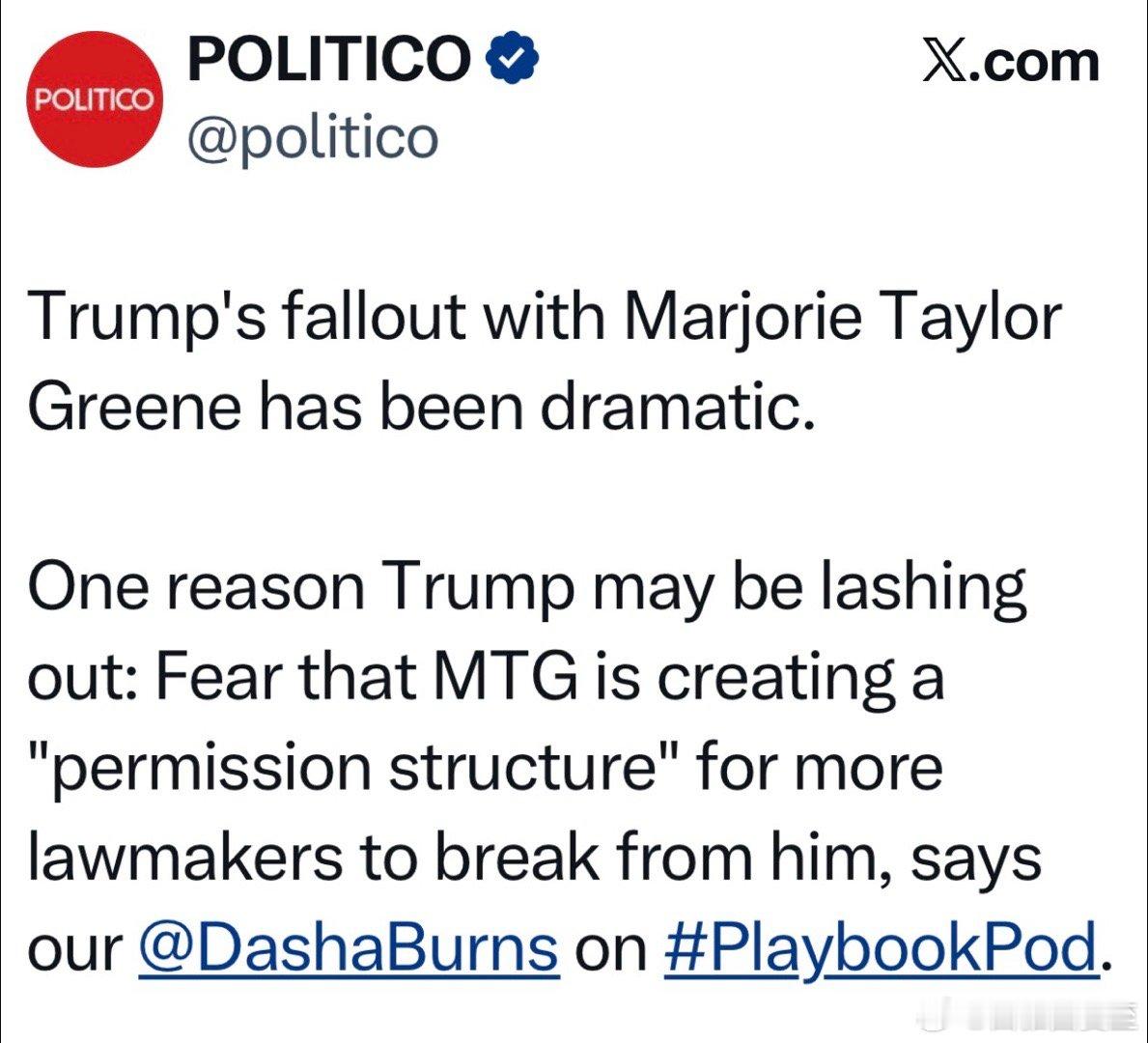 T与MTG决裂的原因之一：担心她制造一种氛围，更多共和党议员敢公开反对他
