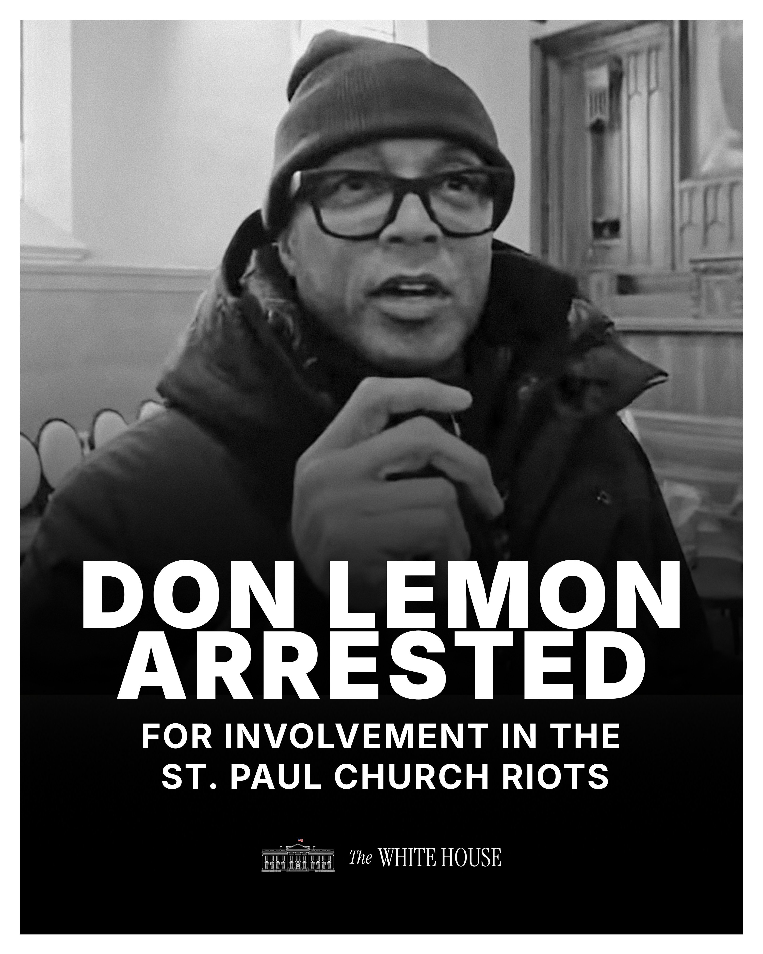 前CNN主播唐·莱蒙因参与对明尼苏达州圣保罗市一家教堂的协调攻击，于1月30日凌