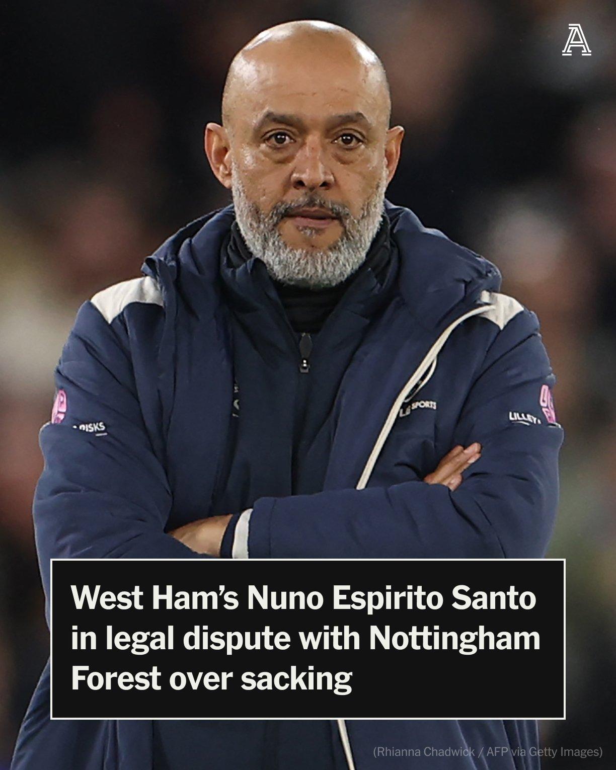 【努诺起诉诺丁汉森林】据《TheAthletic》3月6日报道，西汉姆联队主教