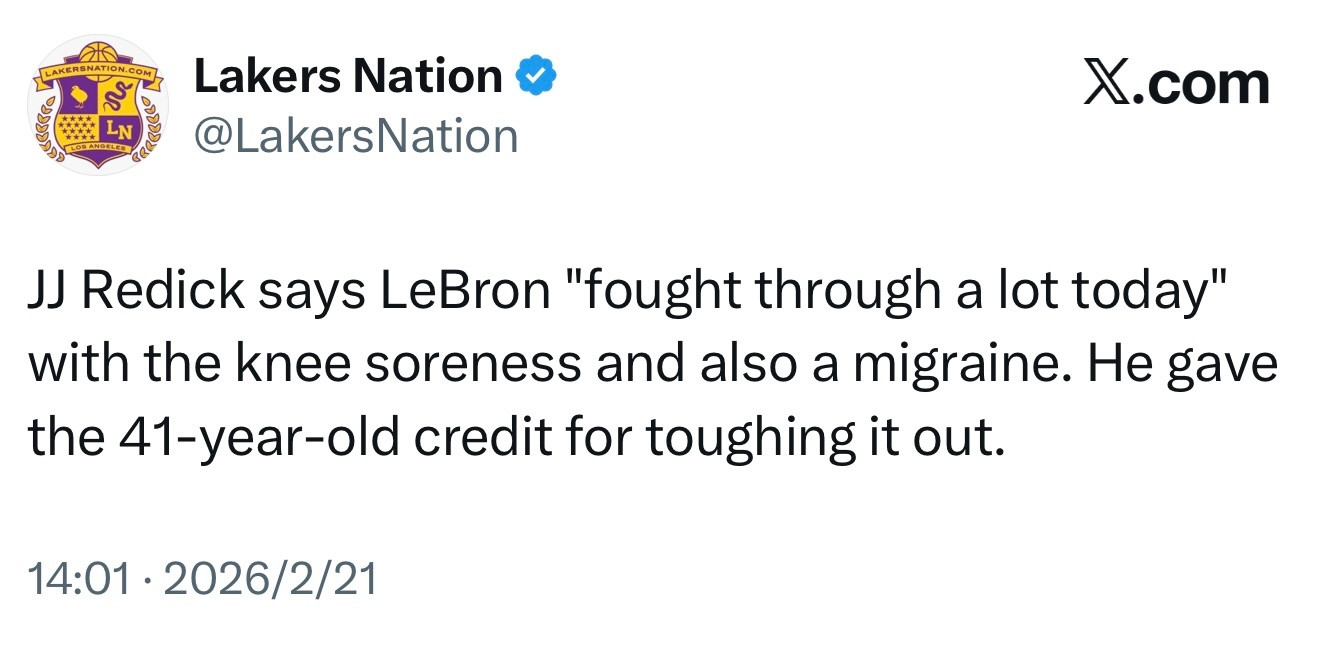 JJ·雷迪克表示，勒布朗今天克服了膝盖酸痛和偏头痛的困扰，他称赞这位41岁老将坚