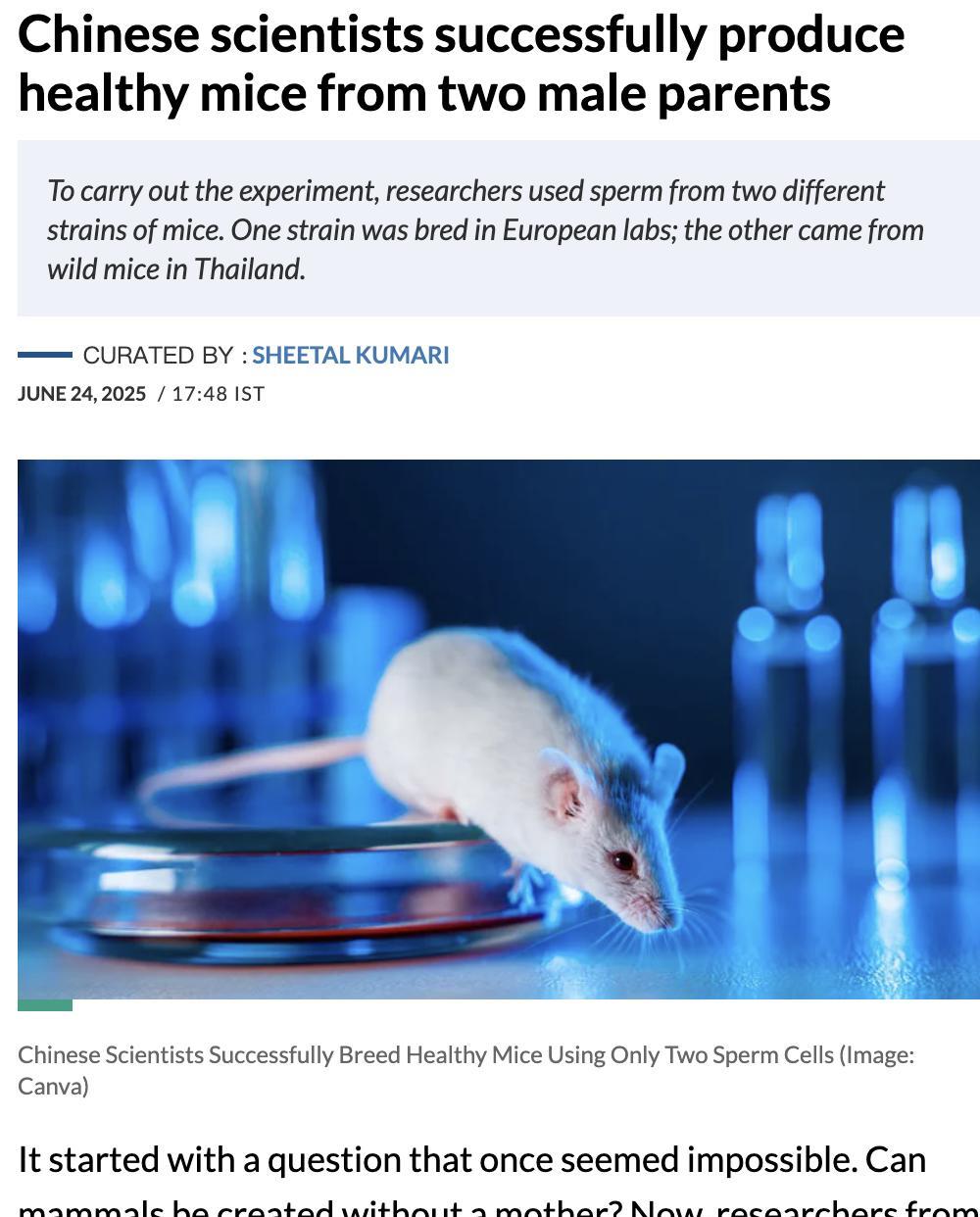 外媒：中国科学家首次成功利用两只雄性小鼠的精子，在不依赖卵子或雌性DNA的情况下