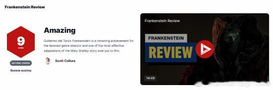 网飞科幻新片《弗兰肯斯坦》IGN9分今日，IGN为“陀螺”吉尔莫·德尔·托罗指