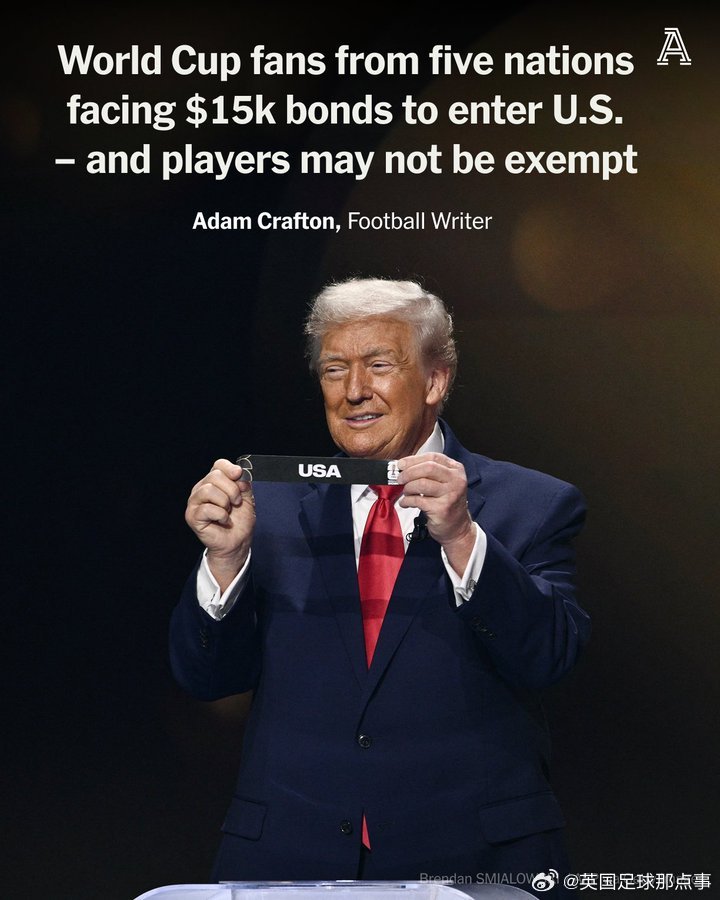 【看球成本暴涨】TA：今夏世界杯，来自5个参赛国家的球迷若想赴美观赛，申请旅游签