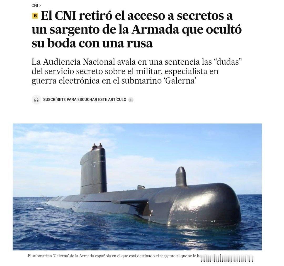 西班牙《国家报》爆料，海军S-70“Galerna”号潜艇上一名电子战专家，因隐