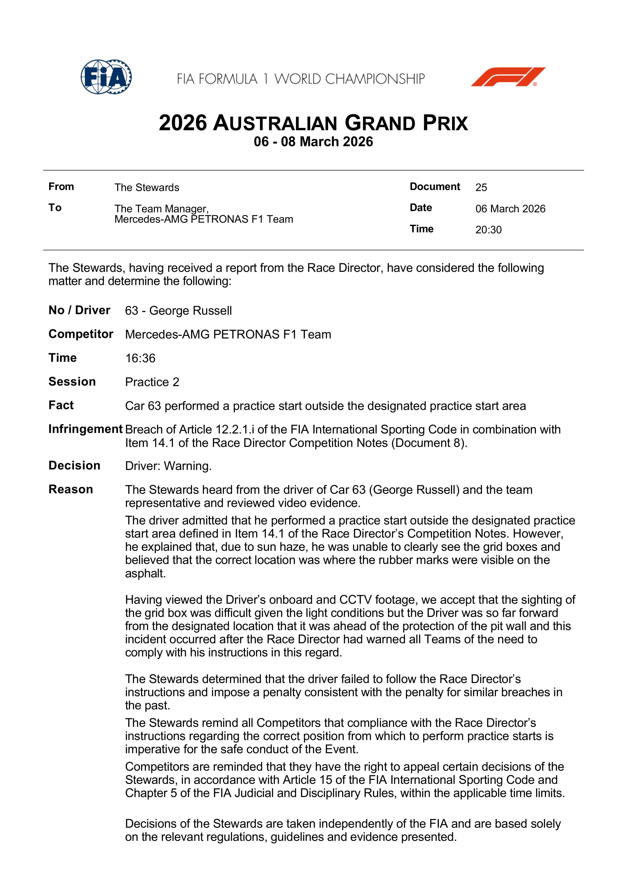 拉塞尔因为FP2和林德布拉德在维修区发生剐蹭，被赛会训诫1次此外，因为在维修区违