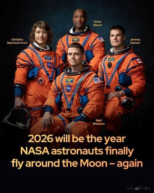 终于到了2026年——美国宇航局宇航员极有可能在这一年绕月飞行。美国宇航