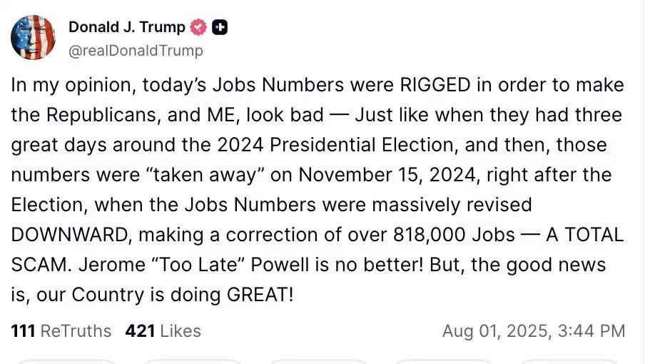 Trump迅速开除了发布非农数据的BLS劳工统计局局长，理由是政治操纵、数据造