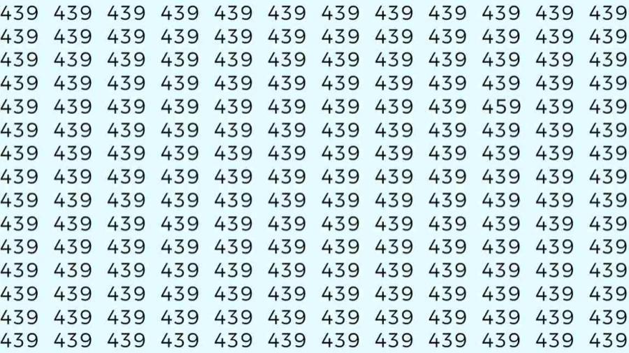 40秒极速眼力挑战！白色背景中，“439”密集重复排列，却混入一个“459”。请