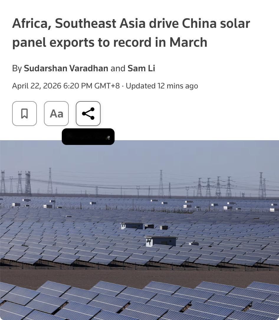 外媒：中国3月太阳能板出口创历史新高，主要受东南亚和非洲提前囤货驱动。当月出口量
