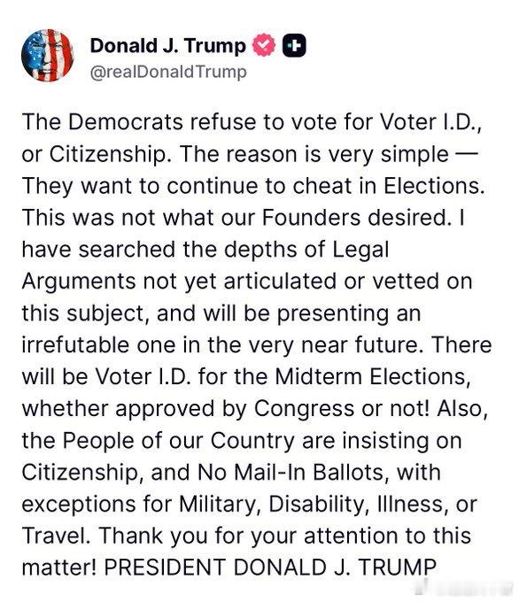 川普总统宣布：2026中期选举将强制实行联邦选民身份证！不管国会通过不通过SAV