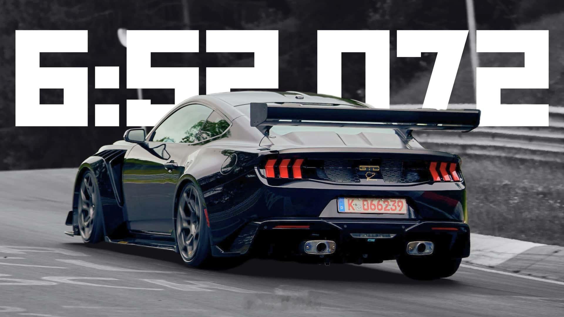 再刷北环！福特MustangGTD圈速6分52.072秒福特显然对去年的6分5