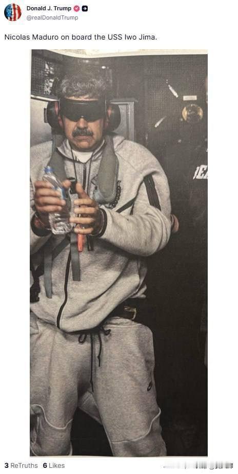 特朗普展示了马杜罗在美国海军舰船上被羁押的照片。