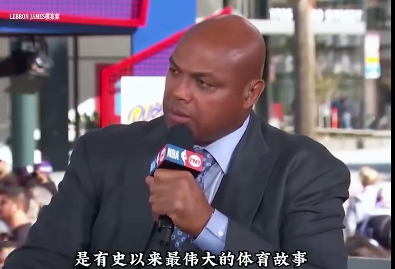 巴克利：勒布朗就是多年来伟大的体育故事，他的影响力乃至全球！科比虽然很伟大，但他