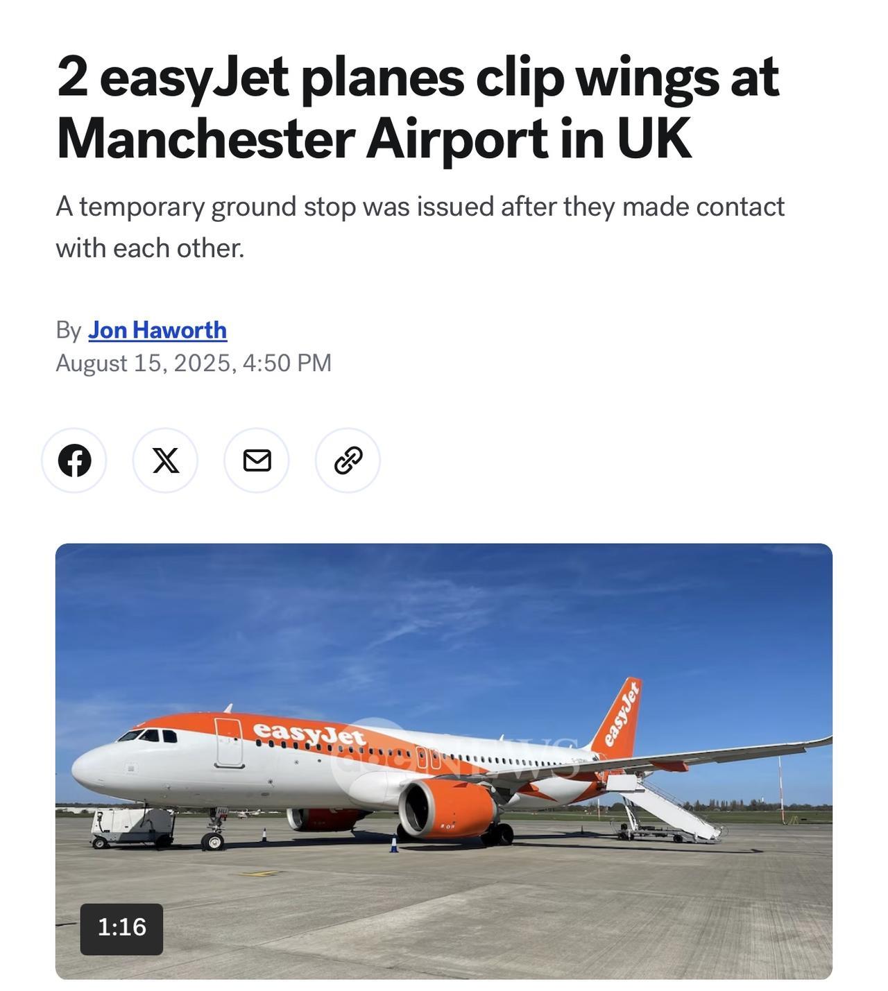 当地时间周五上午，两架易捷航空飞机在英国曼彻斯特国际机场的跑道上发生机翼摩擦碰撞