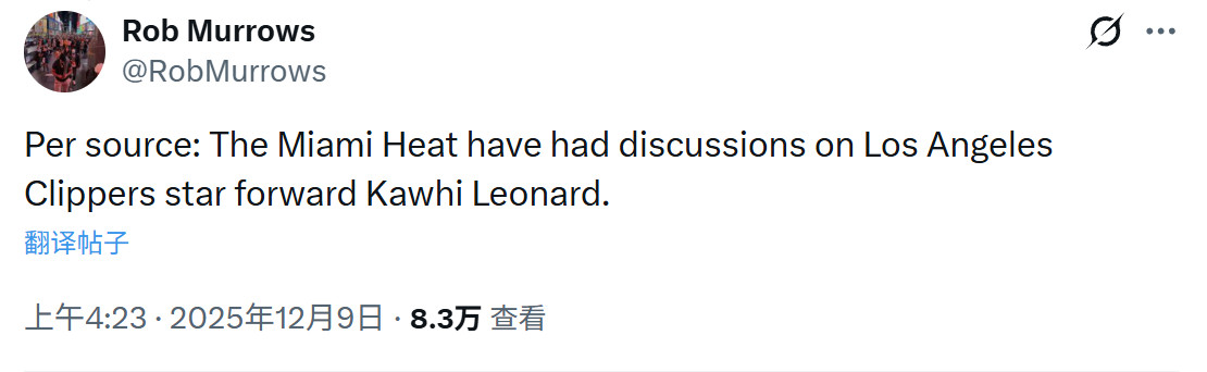 记者RobMurrows：热火队内部已经就交易伦纳德进行了讨论。