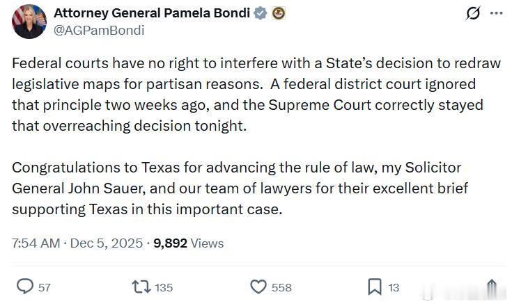 美国司法部长帕姆·邦迪：联邦法院无权干预一个州出于党派原因重新划定立法选区的决定