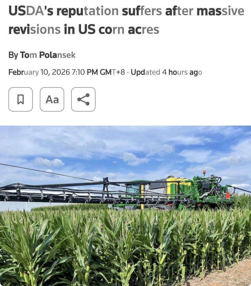 外媒：美国农业部（USDA）因大幅修正美国玉米种植面积数据而声誉受损。202