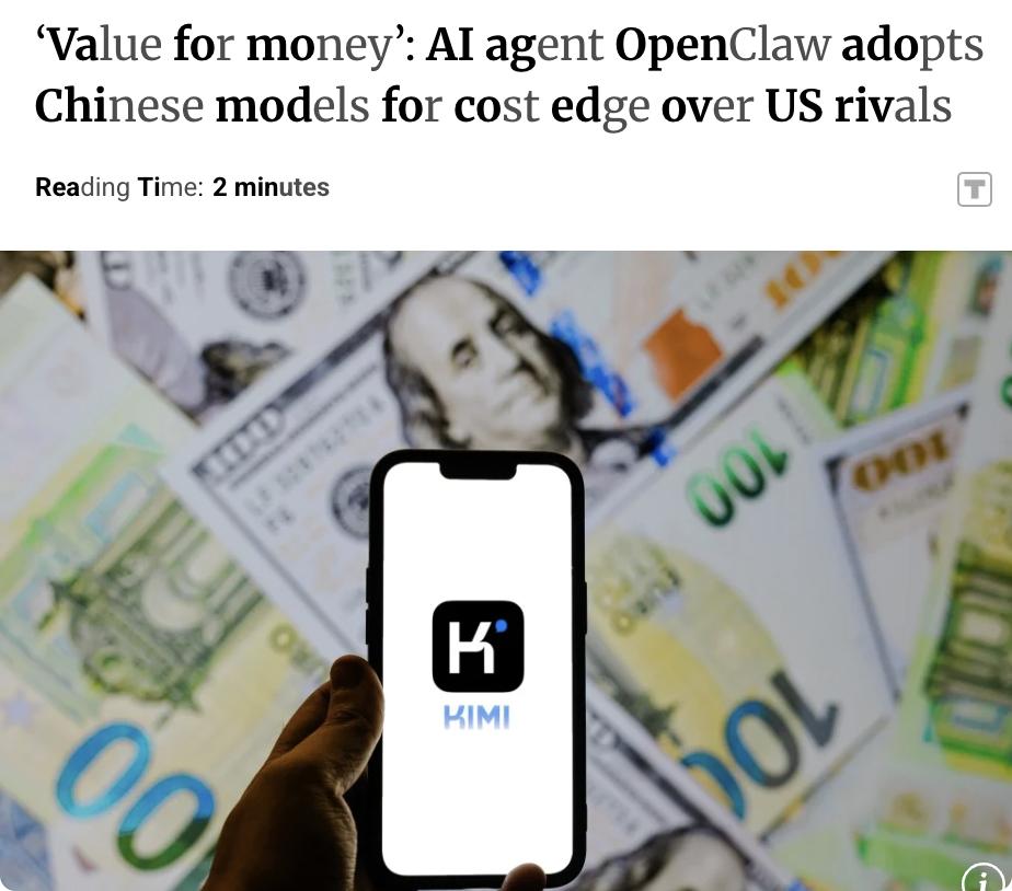 外媒：全球热门AI代理OpenClaw开始采用中国开源AI模型，以获取成本和性能