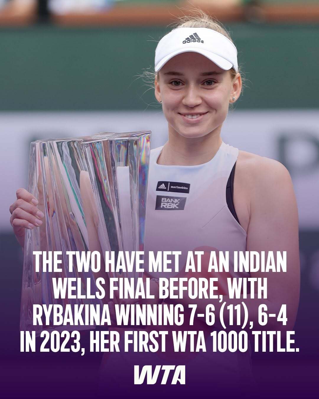 【决赛前瞻】划重点时间👩🏫WTA1000印第安维尔斯站单打决赛不早于北京时间