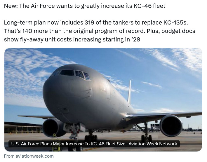 美国空军大举增加KC-46采购，准备全面接替KC-135，总采购计划扩大至319