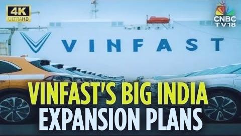 越南车企VinFast不信邪，谋划在印度全力扩张！VinFast已通过VF6