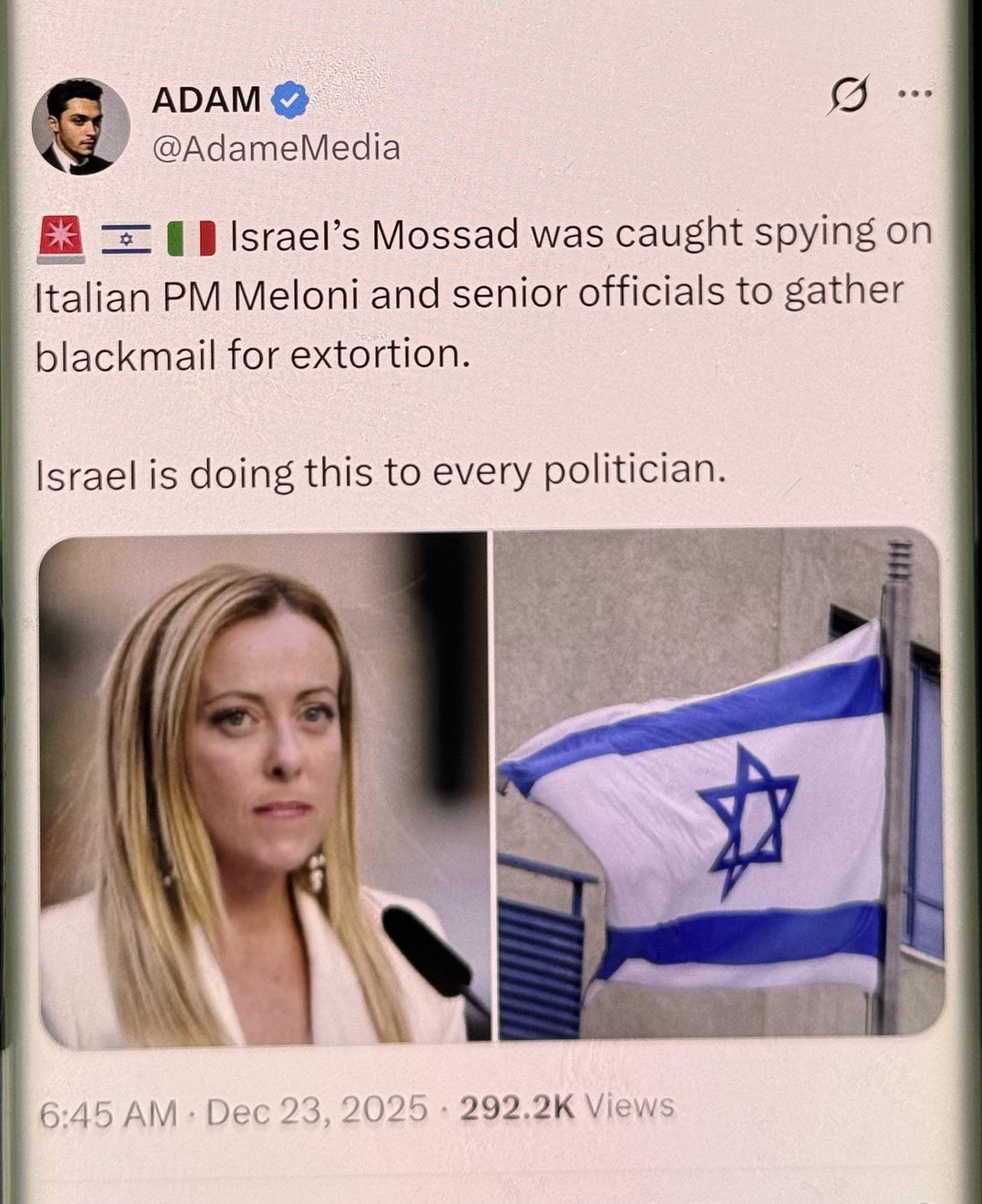 惊天丑闻！以色列摩萨德被抓现行！监视意大利总理梅洛尼还不够，连高官都没放过！