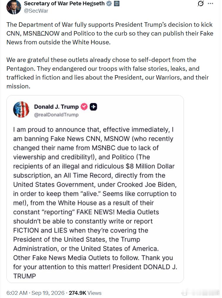 美战争部长海格塞斯：战争部完全支持特朗普总统的决定：把CNN、MSNBC和