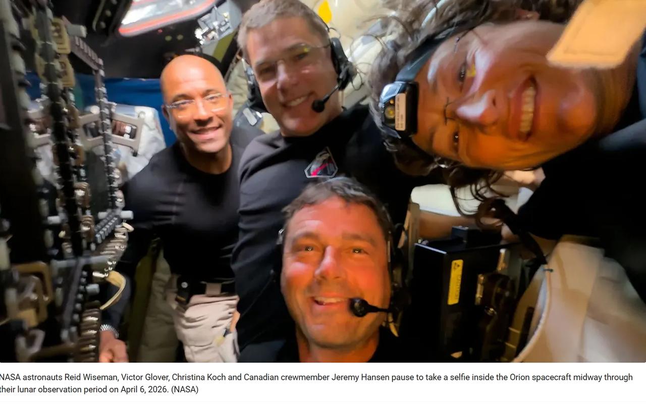 阿尔忒弥斯II号完成绕月飞行任务，开始返回地球美国东部时间周二下午，NASA