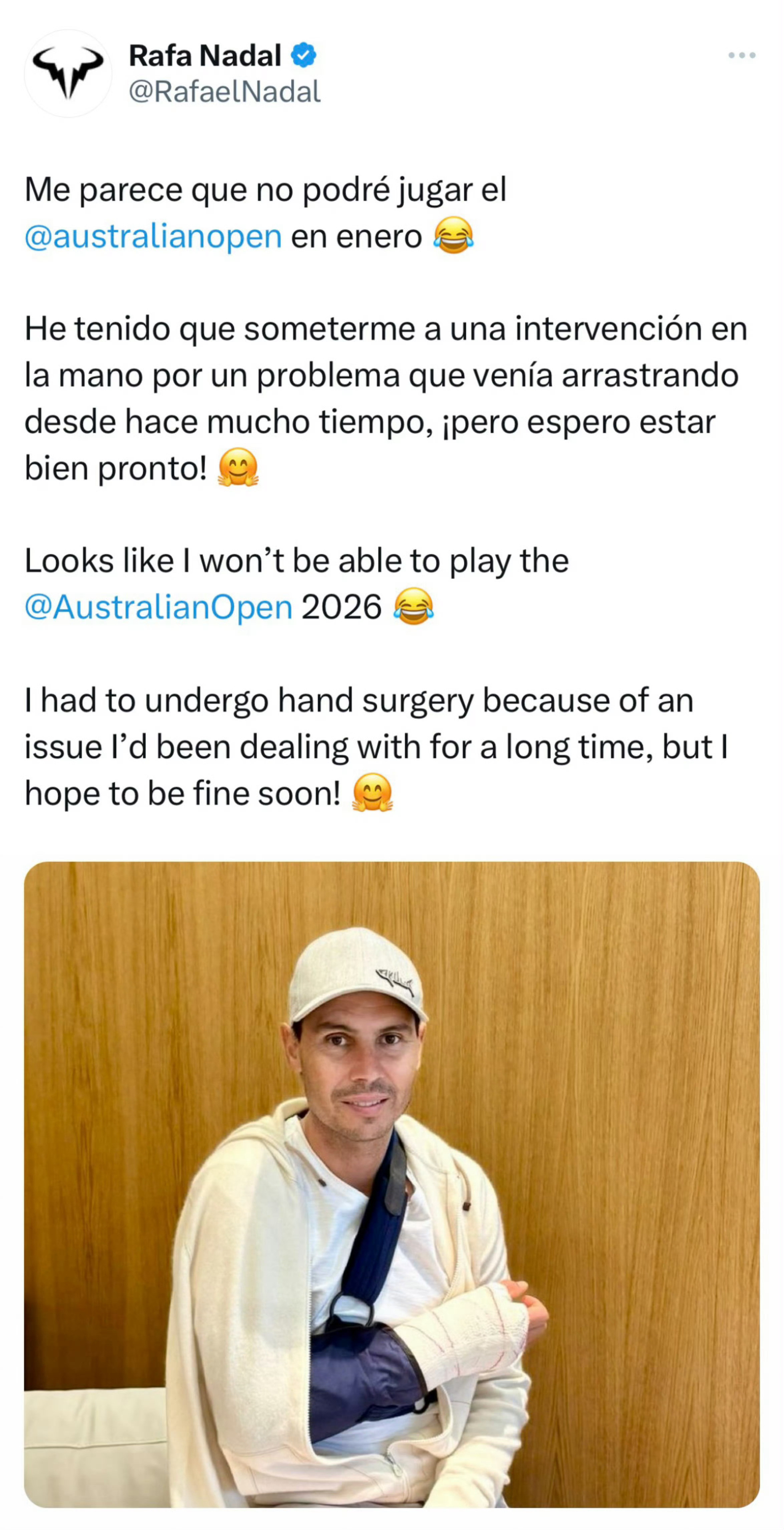 纳达尔调侃影响自己不能出战明年澳网的伤病，他的团队发布媒体公告确认是严重的右手大