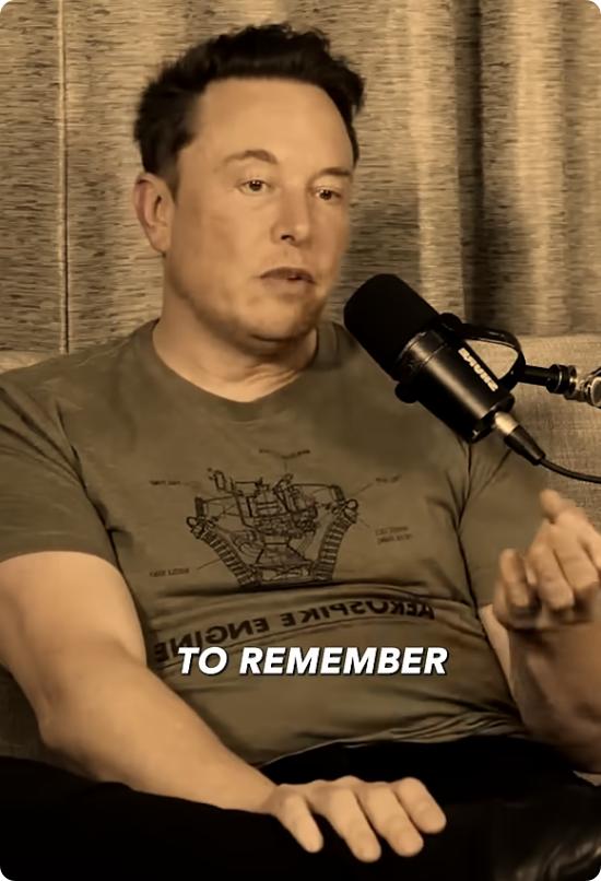 马斯克：如果你想教大脑记住某些东西，最有效的方法是给它赋予意义。你需要问自己