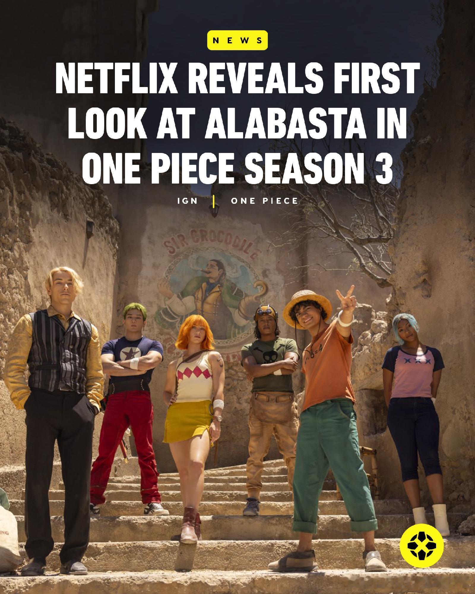 海贼王第三季Netflix已完成真人版《海贼王》第三季的制作，首次展示了阿拉