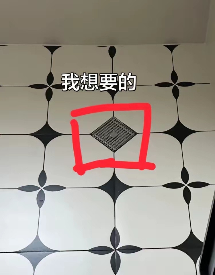贴瓷砖之前我就给师傅看了效果图，今天去看差点气晕了，师傅说这样下水快，都是这样做