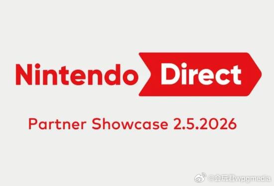 任天堂新直面会官宣今日晚10点举行任天堂官宣，于2月5日22:00，将举办「Ni