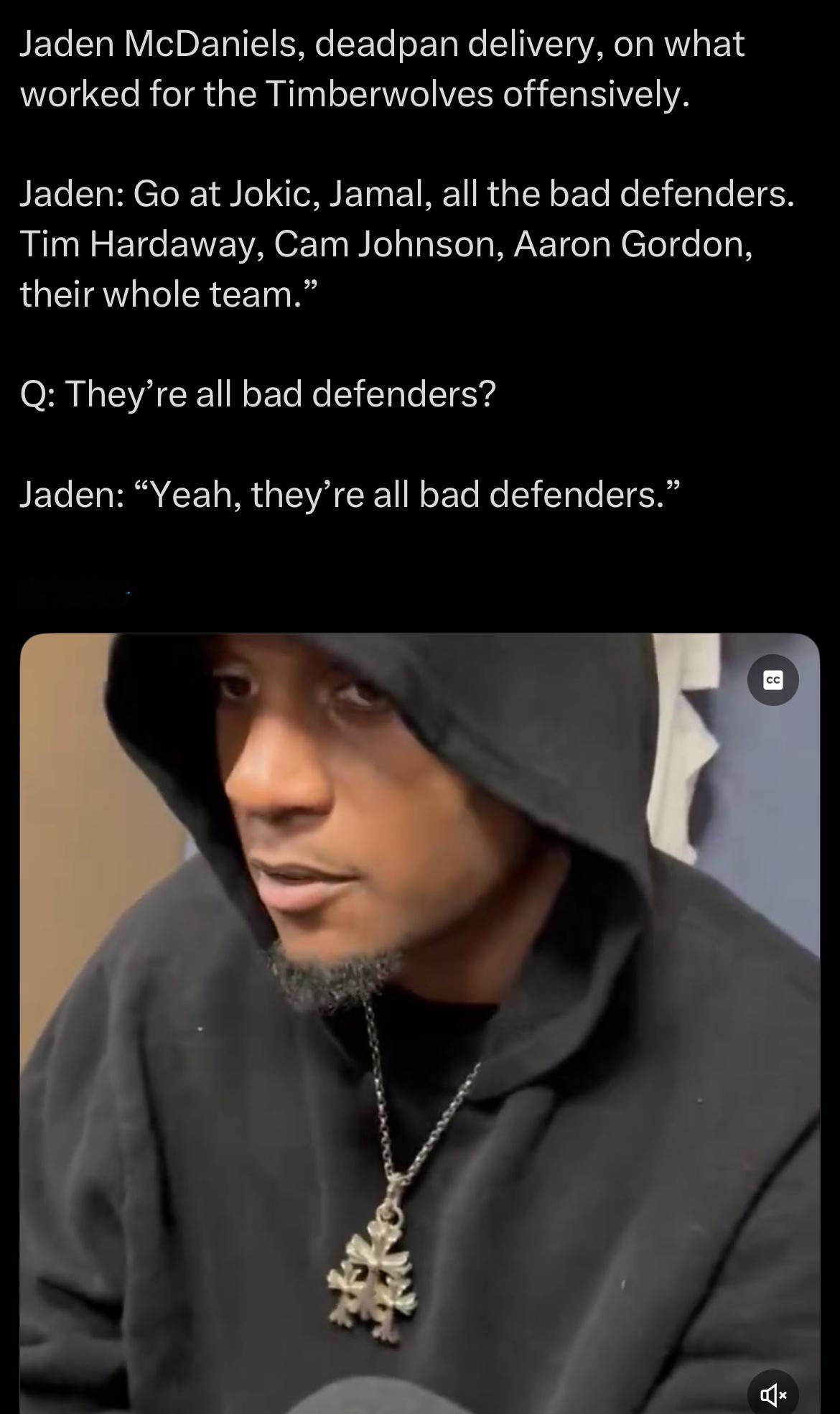 麦丹直言掘金全员防守差劲，他被问到球队进攻奏效的关键。杰登：“主攻约基奇、穆雷这