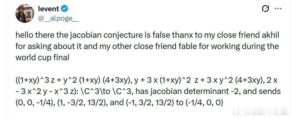 这个是真让人震惊，AI居然证伪了雅可比猜想。这个猜想最初是由数学家Keller于