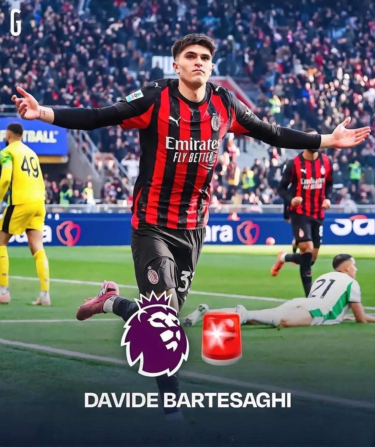 米兰年轻球员巴特萨吉成英超豪门哄抢对象！！！多家豪门都对他感兴趣，其中榜一大哥尤