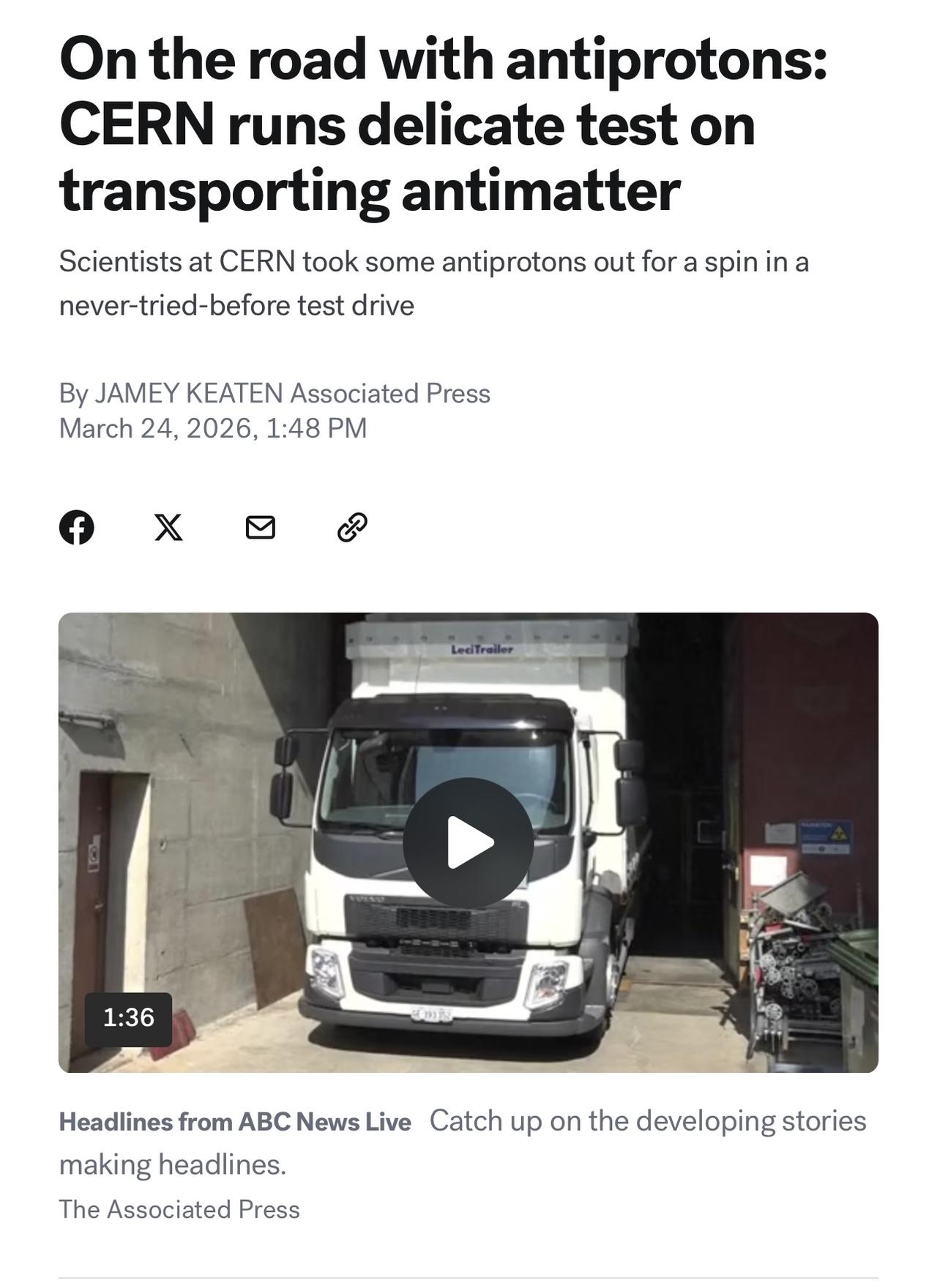 瑞士日内瓦的科学家进行反质子试运输实验。如果这种所谓的反物质与实际物质接触，