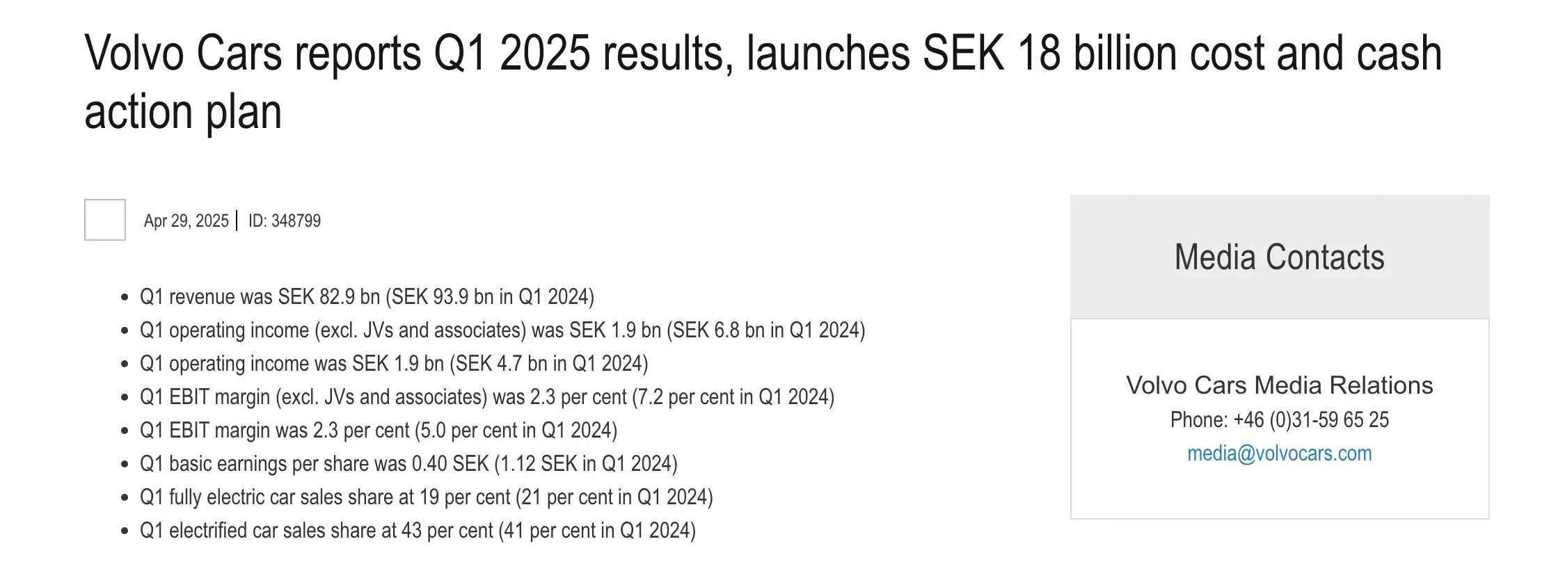 沃尔沃日前，沃尔沃汽车官方公布2025年第一季度业绩报告，并宣布启动一项总额高