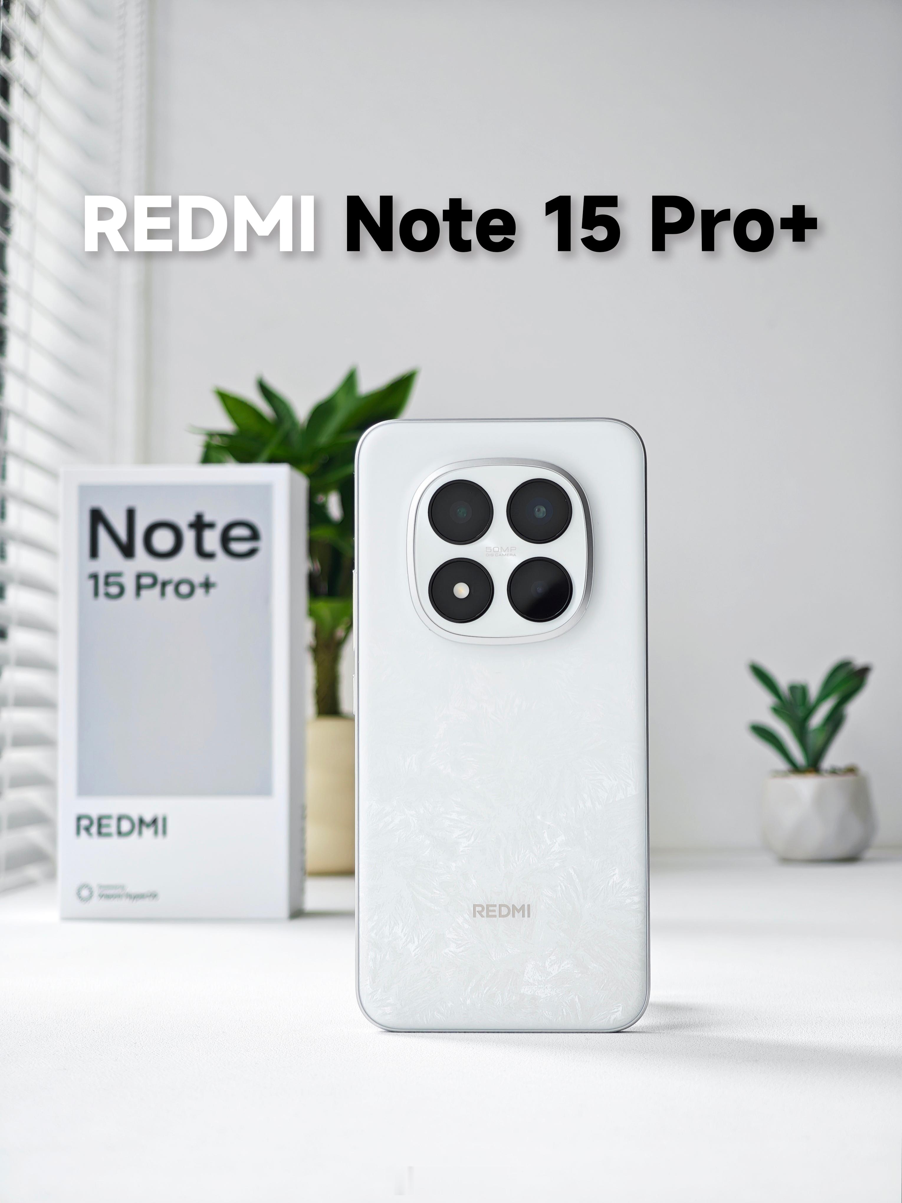 REDMINote15Pro+（雪松白）真机实拍。新一代金刚品质，也是红米首