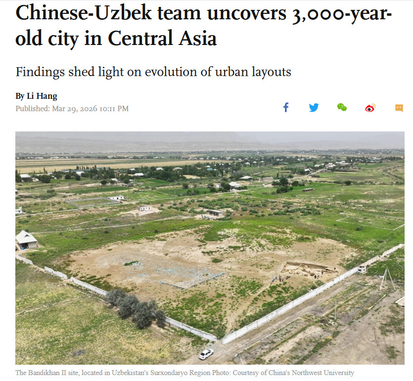 中乌联合考古队在乌兹别克斯坦发现了丝绸之路上3000年历史的古城《环球时报》报导