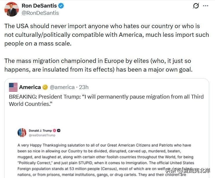 佛州州长RonDeSantis转发川普有关禁止第三世界国家移民的新闻。“美国