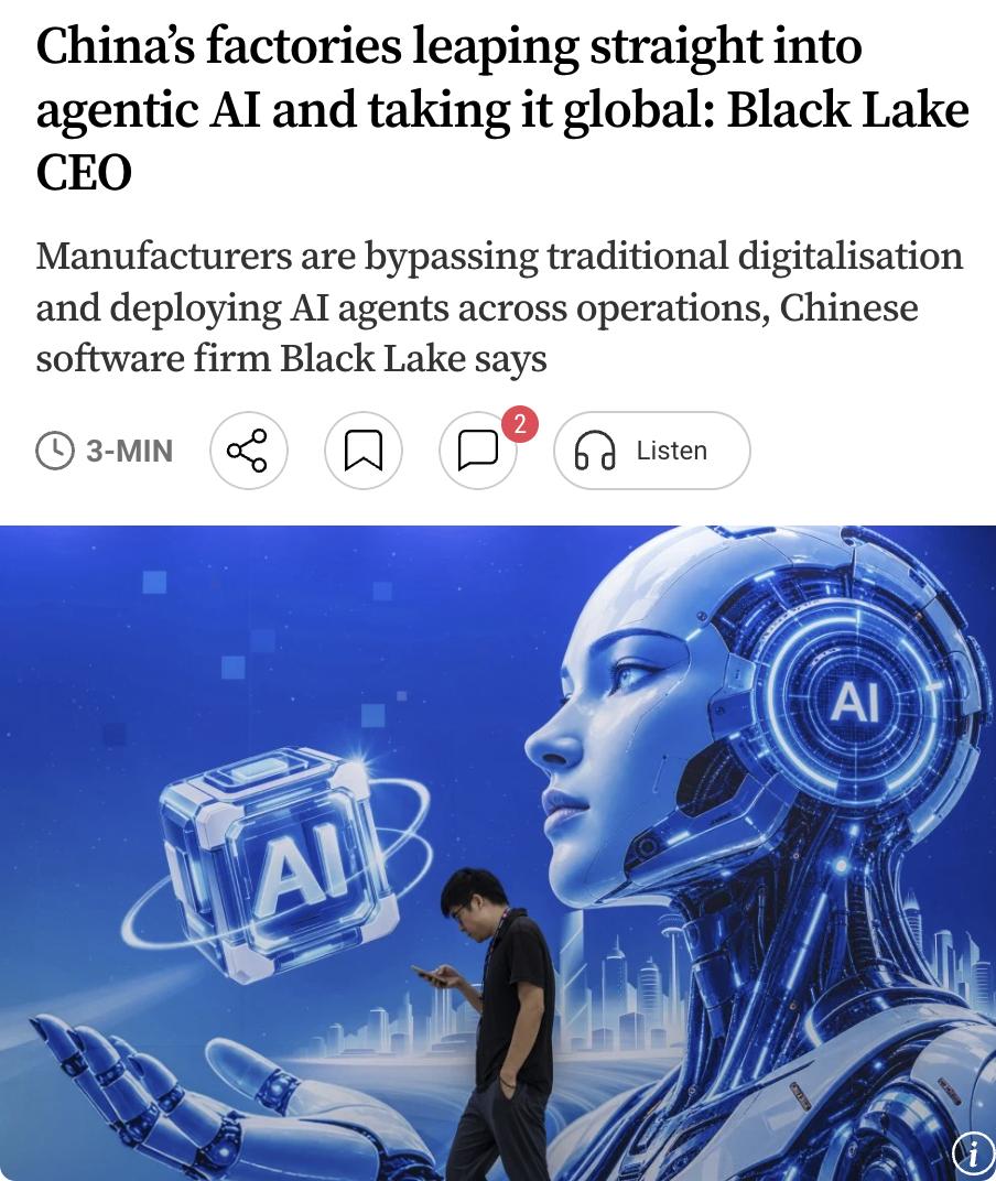 外媒：中国制造业正在跳过传统数字化阶段，直接进入“智能体AI”应用时代，并开始向